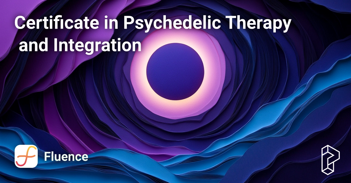 Certificate in Psychedelic Therapy and Integration Course Image