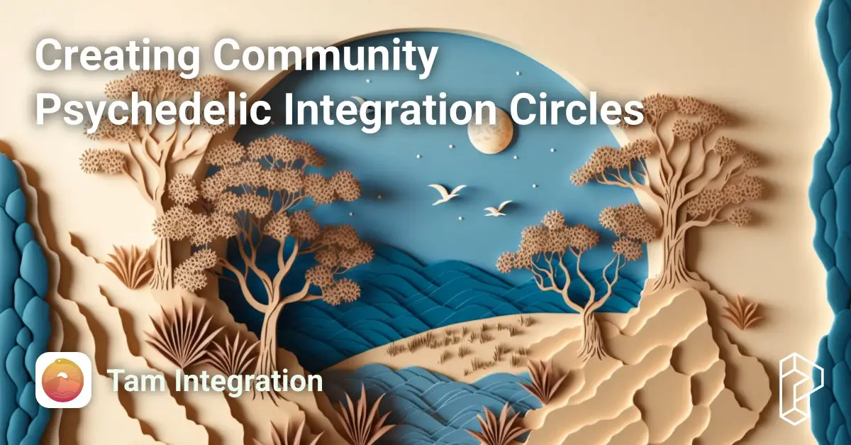 Creating Community Psychedelic Integration Circles Course Image