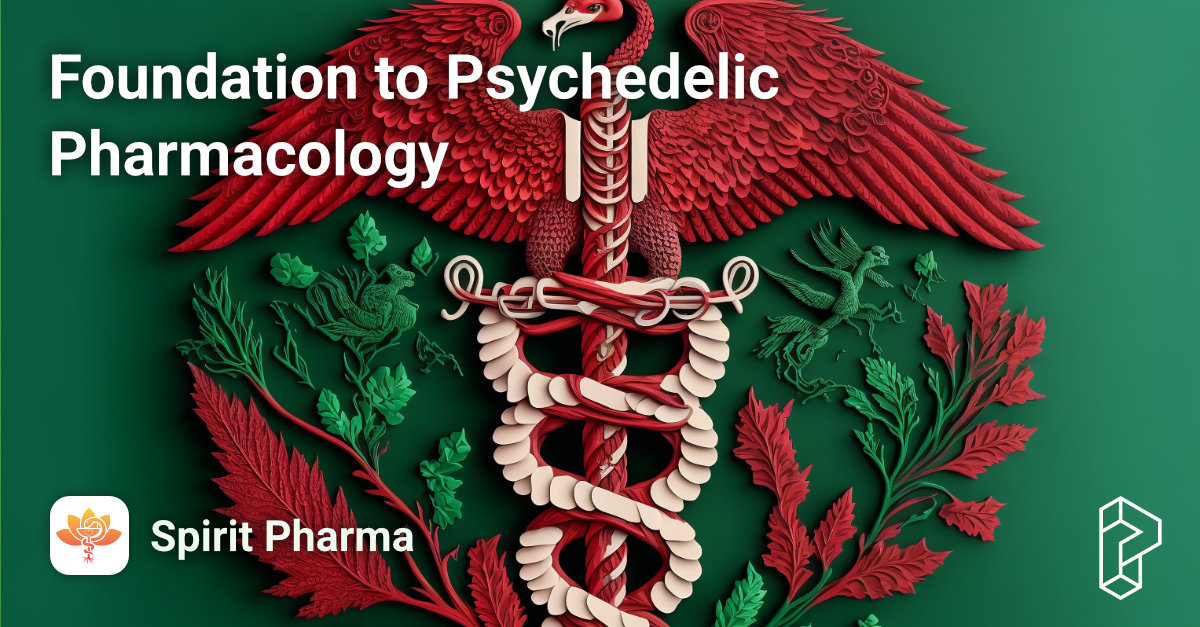Foundation to Psychedelic Pharmacology Course Image