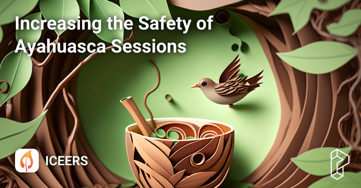 Increasing the Safety of Ayahuasca Sessions Course Image