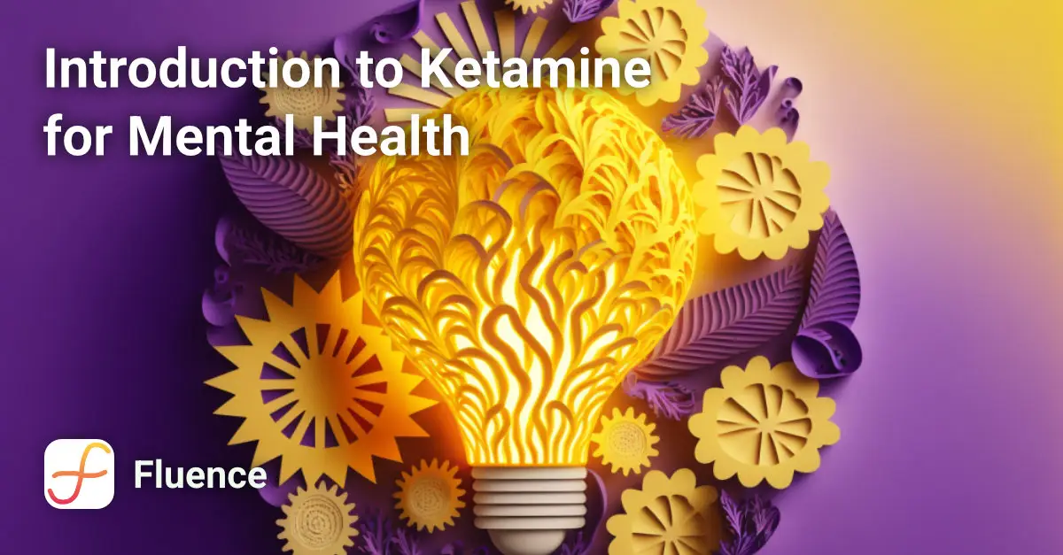 Introduction to Ketamine for Mental Health Course Image