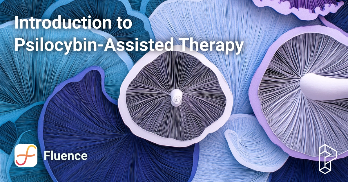 Introduction to Psilocybin-Assisted Therapy Course Image