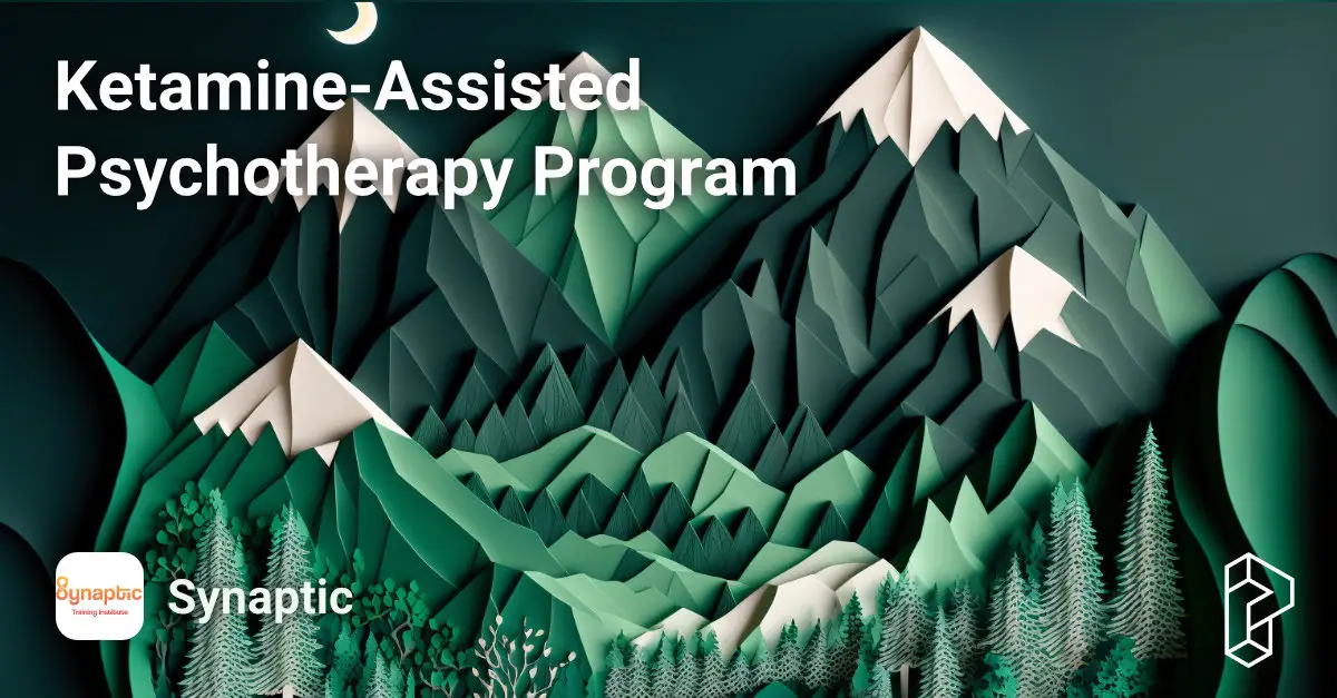 Ketamine-Assisted Psychotherapy Program Course Image