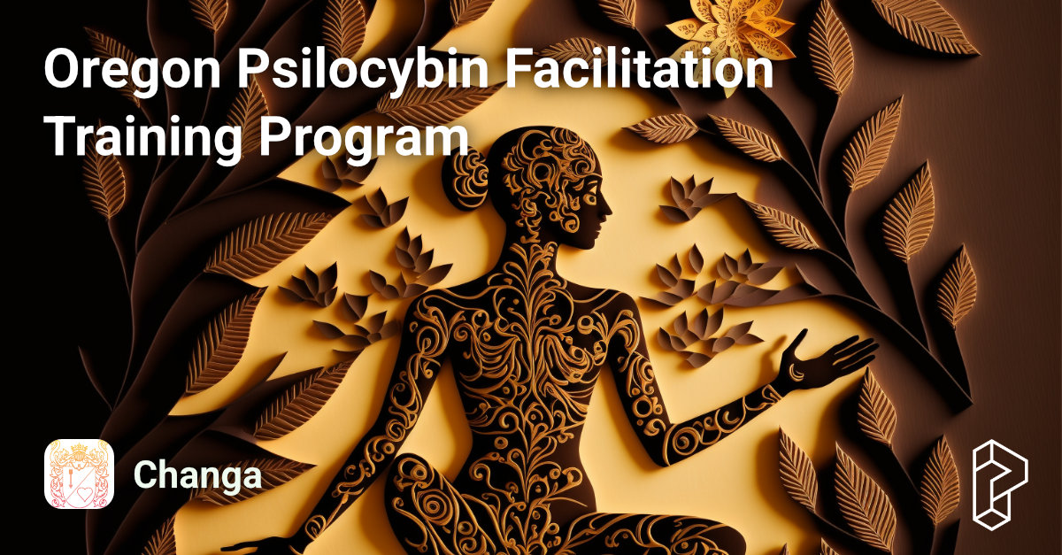 Oregon Psilocybin Facilitation Training Program Course Image