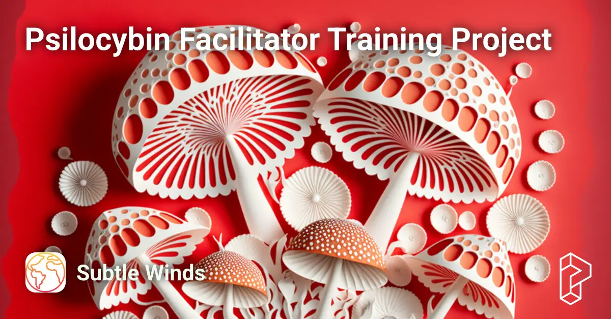 Psilocybin Facilitator Training Project Course Image