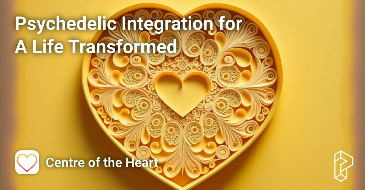 Psychedelic Integration for A Life Transformed Course Image