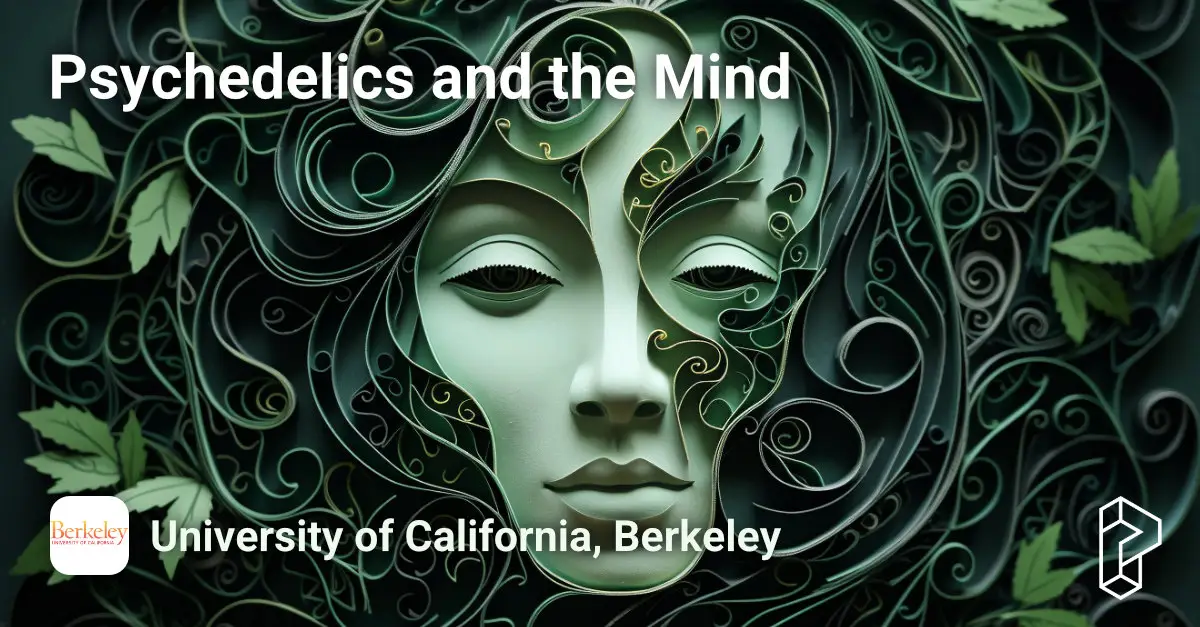 Psychedelics and the Mind Course Image