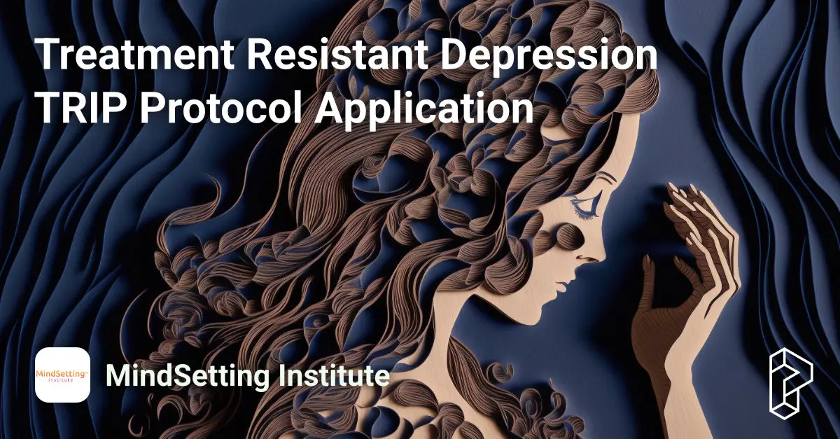 Treatment Resistant Depression TRIP Protocol Application Course Image